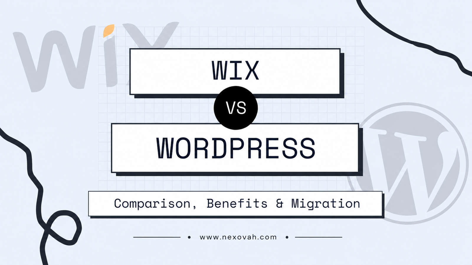 Wix vs. WordPress in 2026: Comparison, Benefits & Migration Guide